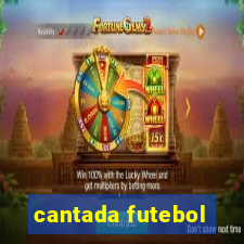 cantada futebol